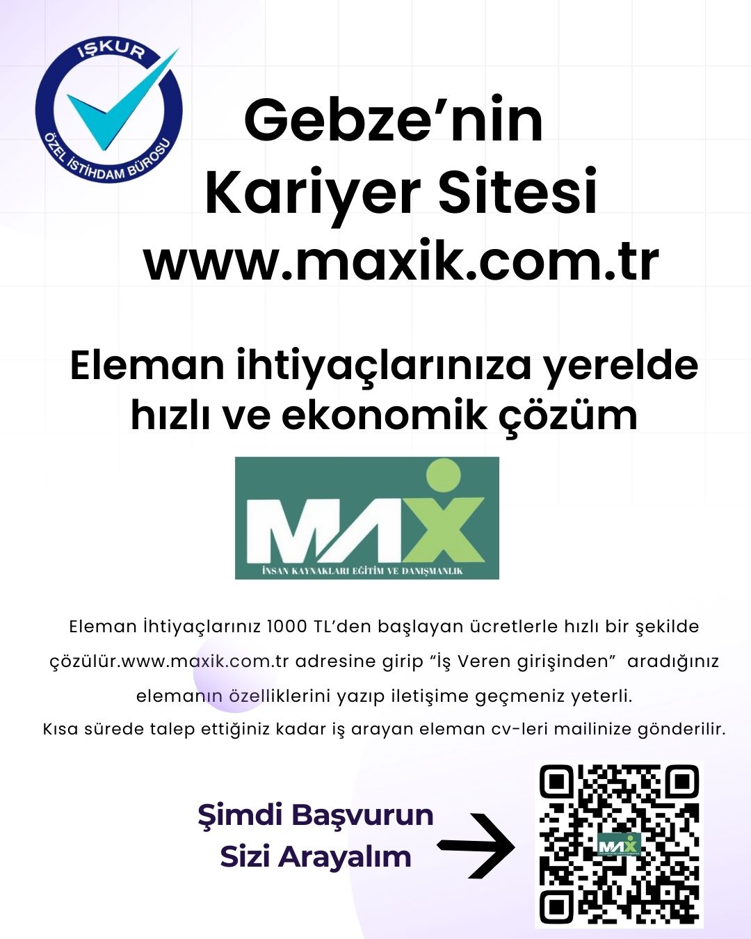 PERSONEL TEMİNİ VE ÖZ GEÇMİŞ-CV PAYLAŞIMI 1.000 TL’YE İNDİRİLMİŞTİR.